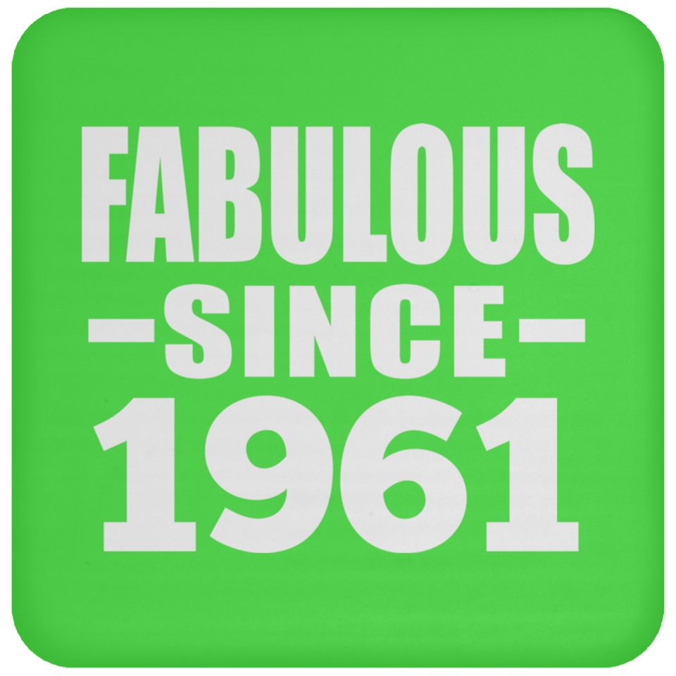 63rd Birthday Fabulous Since 1961 - Drink Coaster