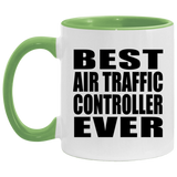 Best Air Traffic Controller Ever - 11oz Accent Mug Green