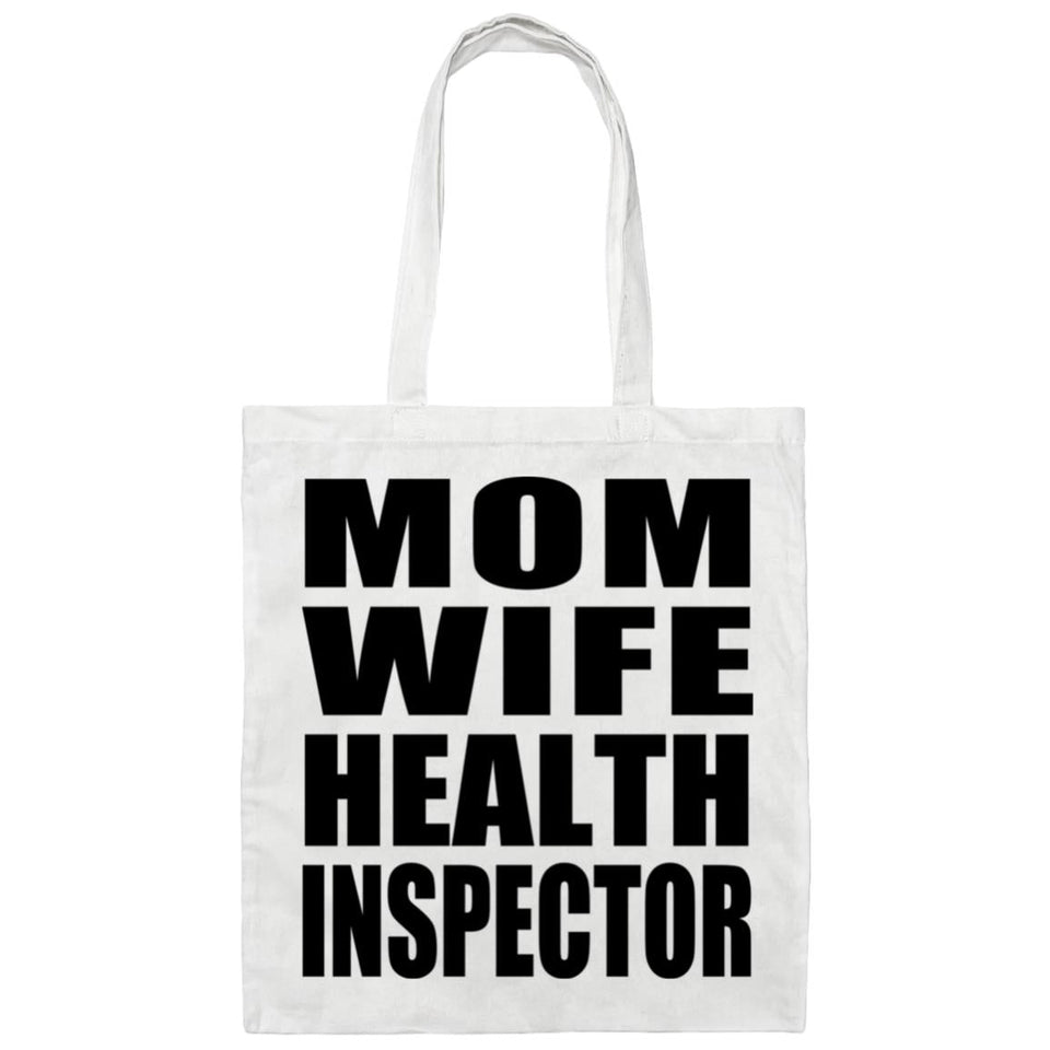 Mom Wife Health Inspector - Tote Bag White