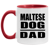 Maltese Dog Dad - 11oz Accent Mug Red