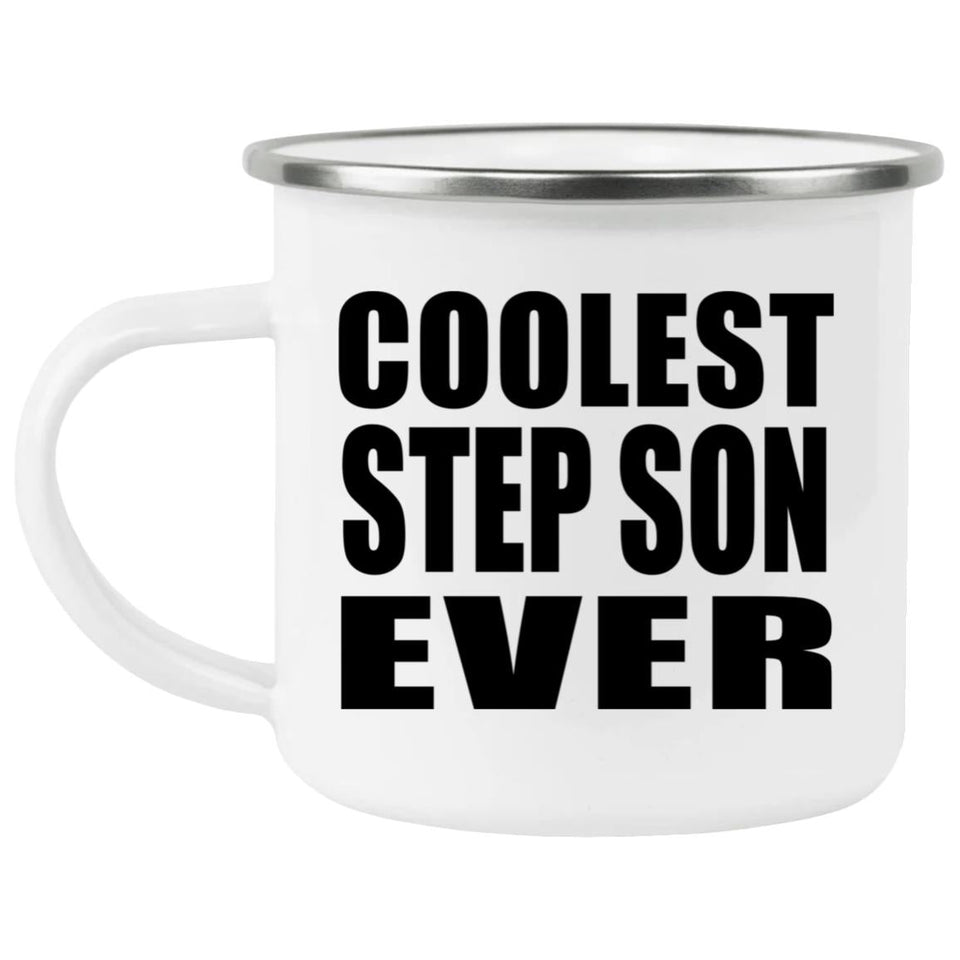 Coolest Step Son Ever - 12oz Camping Mug
