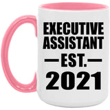 Executive Assistant Established EST. 2021 - 15oz Accent Mug Pink