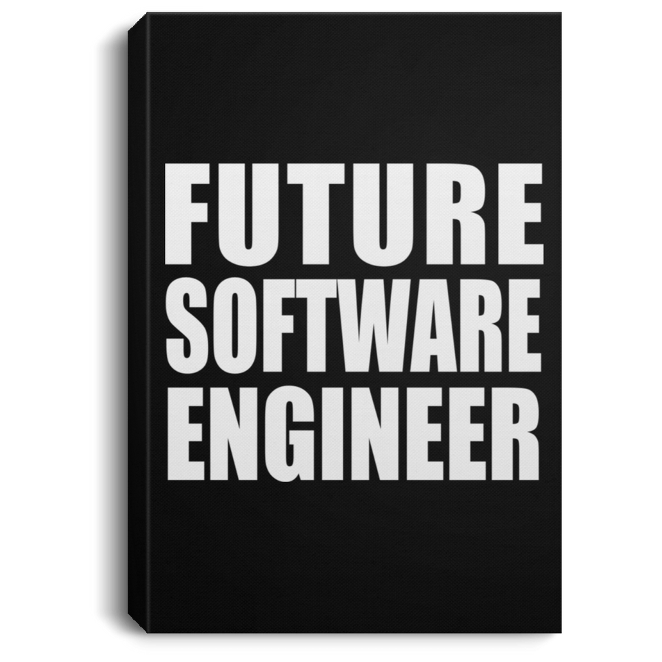 Future Software Engineer - Canvas Portrait