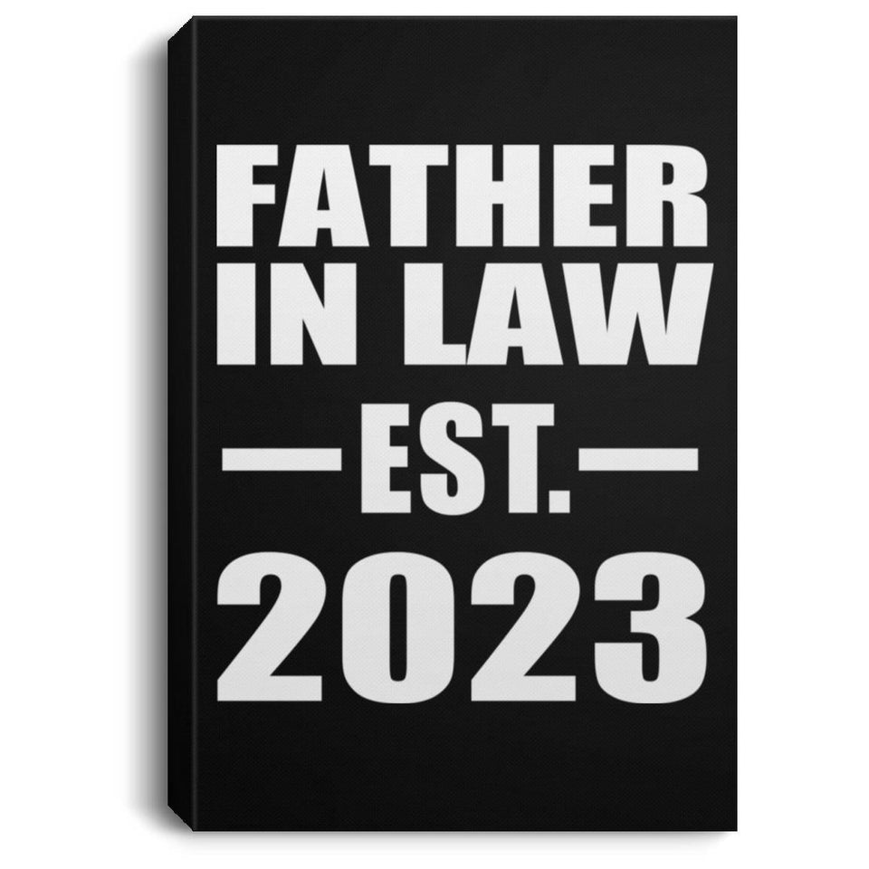 Father In Law Established EST. 2023 - Canvas Portrait