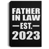Father In Law Established EST. 2023 - Canvas Portrait