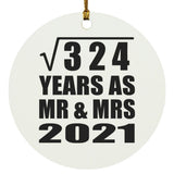 18th Anniversary Square Root of 324 Years As Mr & Mrs 2021 - Circle Ornament