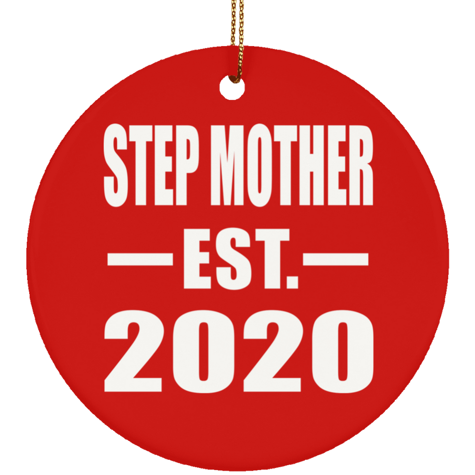 Step Mother Established EST. 2020 - Circle Ornament