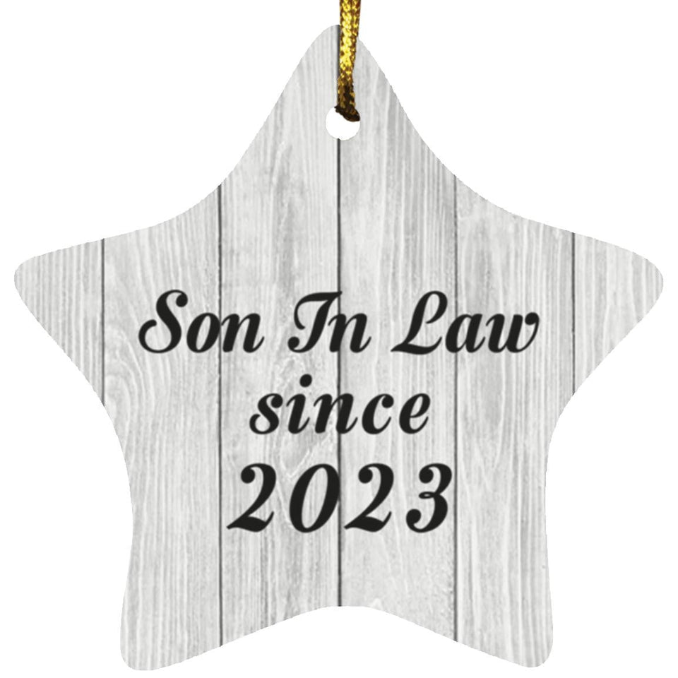 Son In Law Since 2023 - Star Ornament F