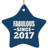 7th Birthday Fabulous Since 2017 - Star Ornament