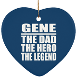 Gene The Dad The Hero The Legend - Heart Ornament