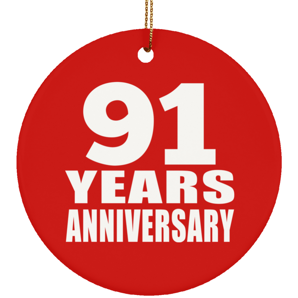 91st Anniversary 91 Years Anniversary - Circle Ornament