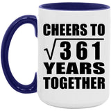 19th Anniversary Cheers To Square Root of 361 Years Together - 15oz Accent Mug Purple