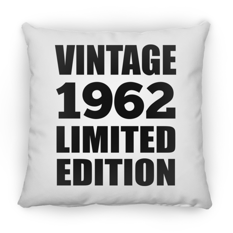 62nd Birthday Vintage 1962 Limited Edition - Throw Pillow