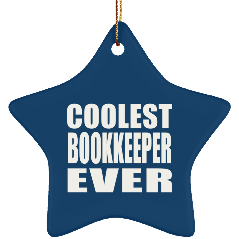 Coolest Bookkeeper Ever - Star Ornament