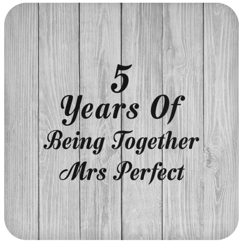 5th Anniversary 5 Years Of Being Mrs Perfect - Drink Coaster F