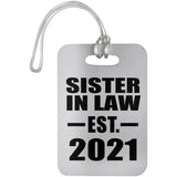 Sister In Law Established EST. 2021 - Luggage Bag Tag