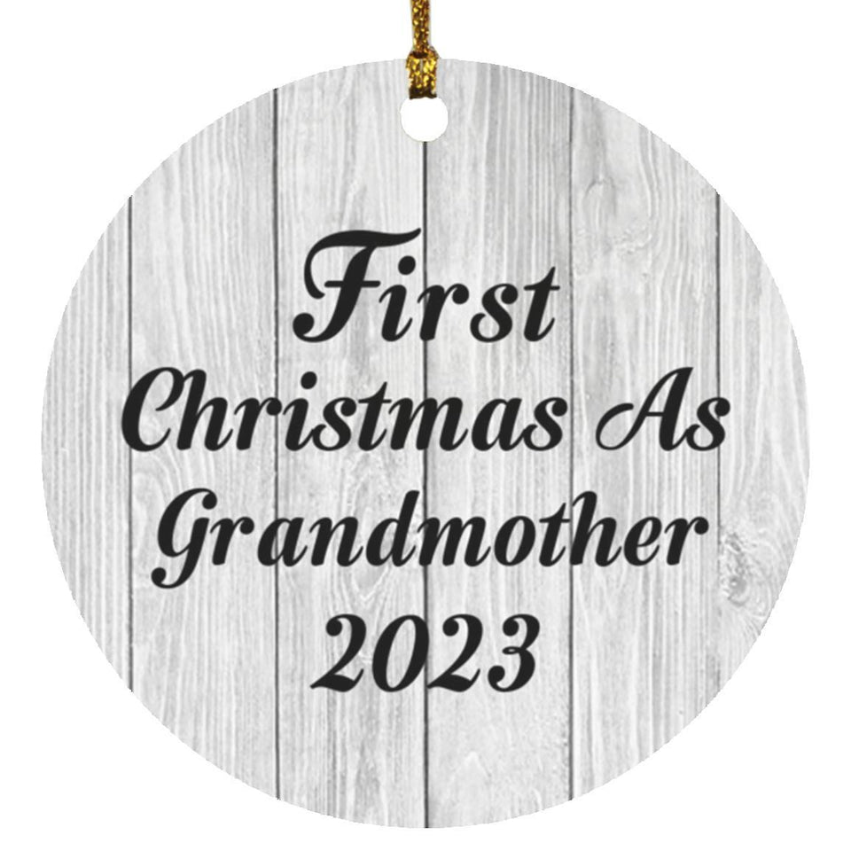 First Christmas As Grandmother 2023 - Circle Ornament F