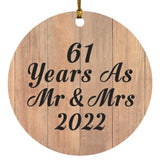 61 Years As Mr & Mrs 2022 - Circle Ornament C