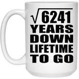 79th Anniversary Square Root of 6241 Years Lifetime To Go - 15oz Coffee Mug
