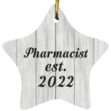 Pharmacist Established Est. 2022 - Star Ornament F
