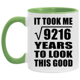 96th Birthday Took Square Root of 9216 Years To Look Good - 11oz Accent Mug Green