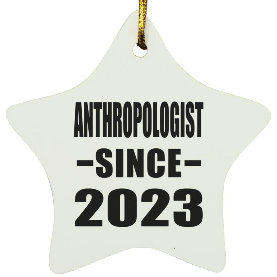 Anthropologist Since 2023 - Star Ornament