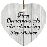 First Christmas As An Amazing Step Mother - Heart Ornament F