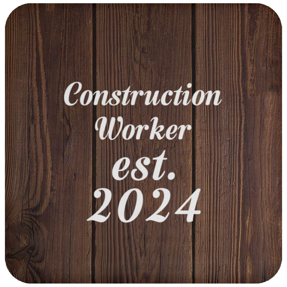 Construction Worker Established Est. 2024 - Drink Coaster D