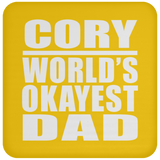 Cory World's Okayest Dad - Drink Coaster