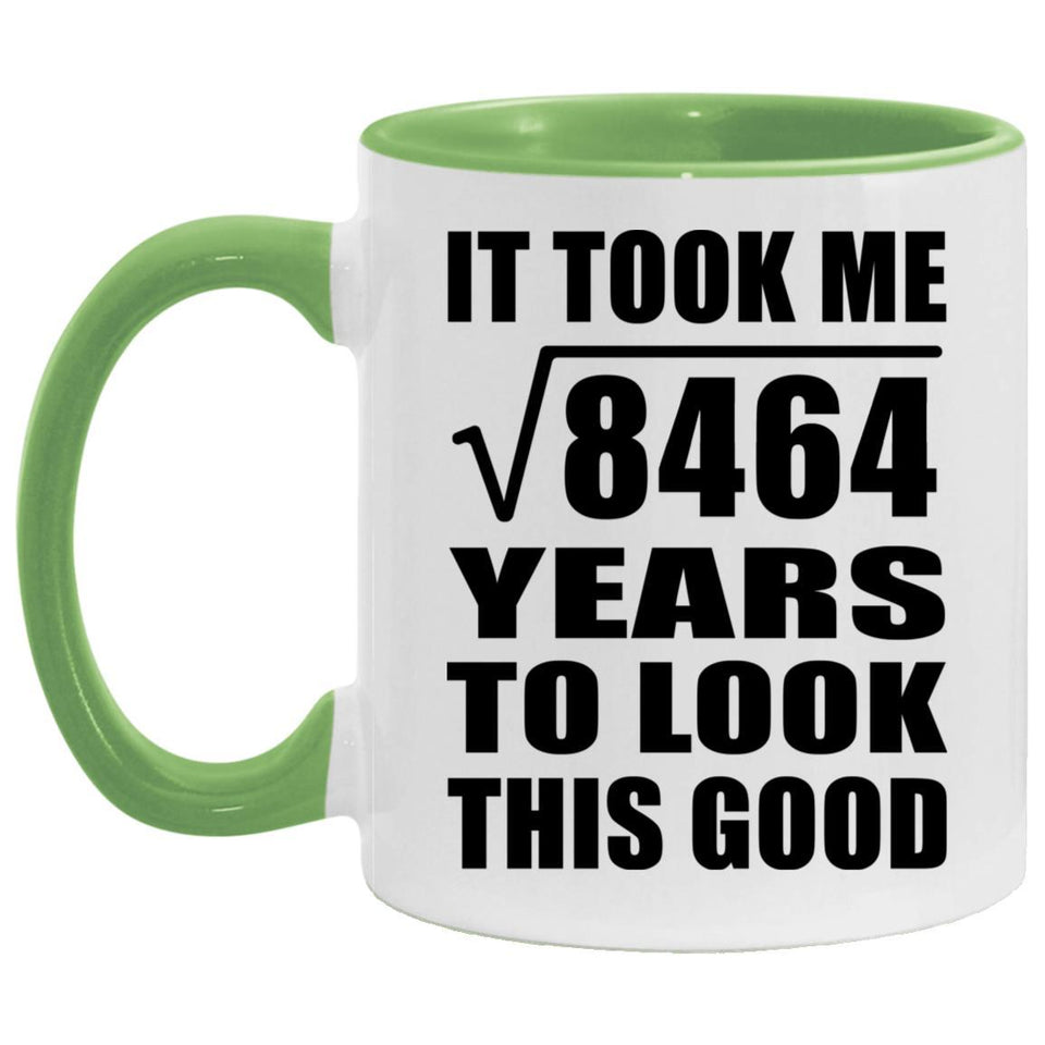 92nd Birthday Took Square Root of 8464 Years To Look Good - 11oz Accent Mug Green