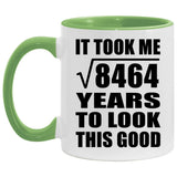 92nd Birthday Took Square Root of 8464 Years To Look Good - 11oz Accent Mug Green
