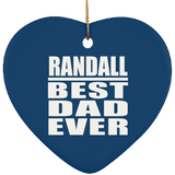 Randall Best Dad Ever - Heart Ornament