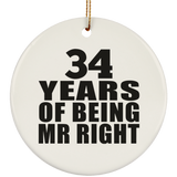 34th Anniversary 34 Years Of Being Mr Right - Circle Ornament