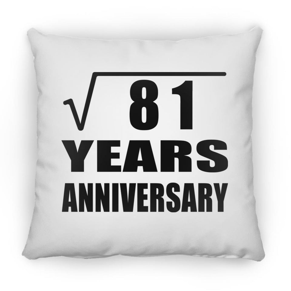 9th Anniversary Square Root of 81 Years Anniversary - Throw Pillow