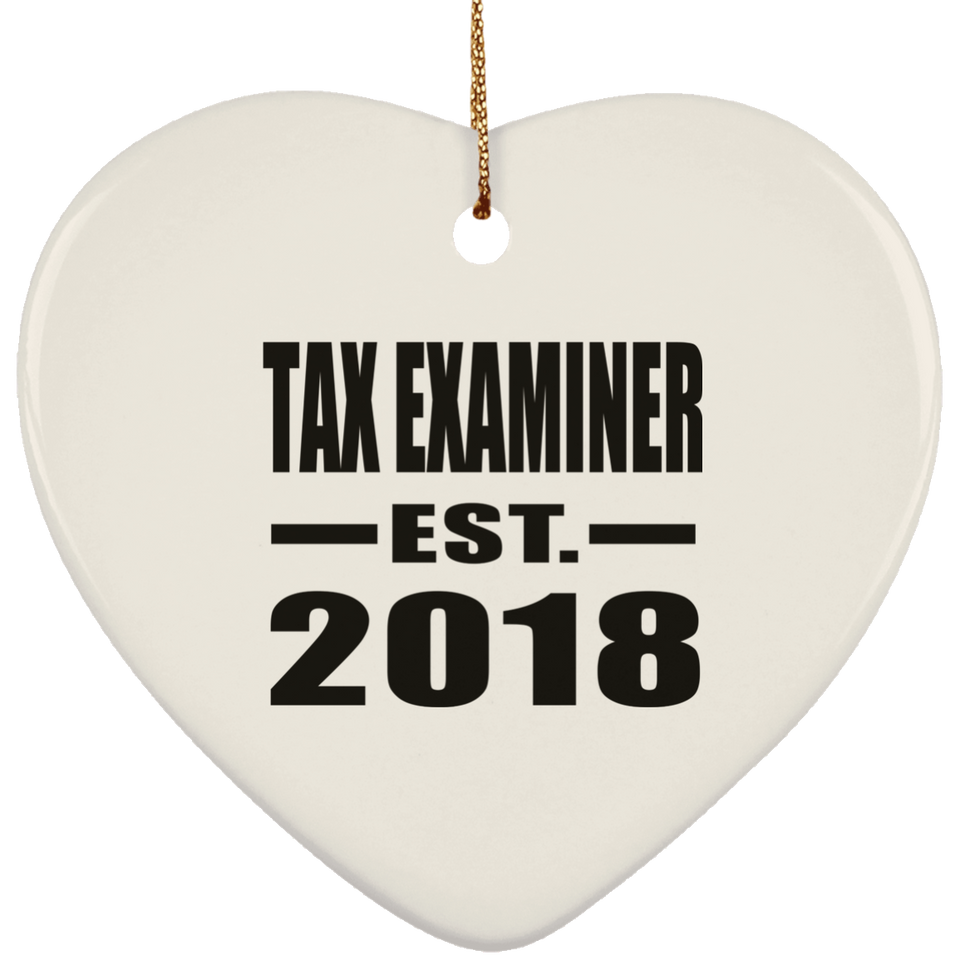 Tax Examiner Established EST. 2018 - Heart Ornament