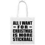 All I Want For Christmas Is More Stickball - Tote Bag White