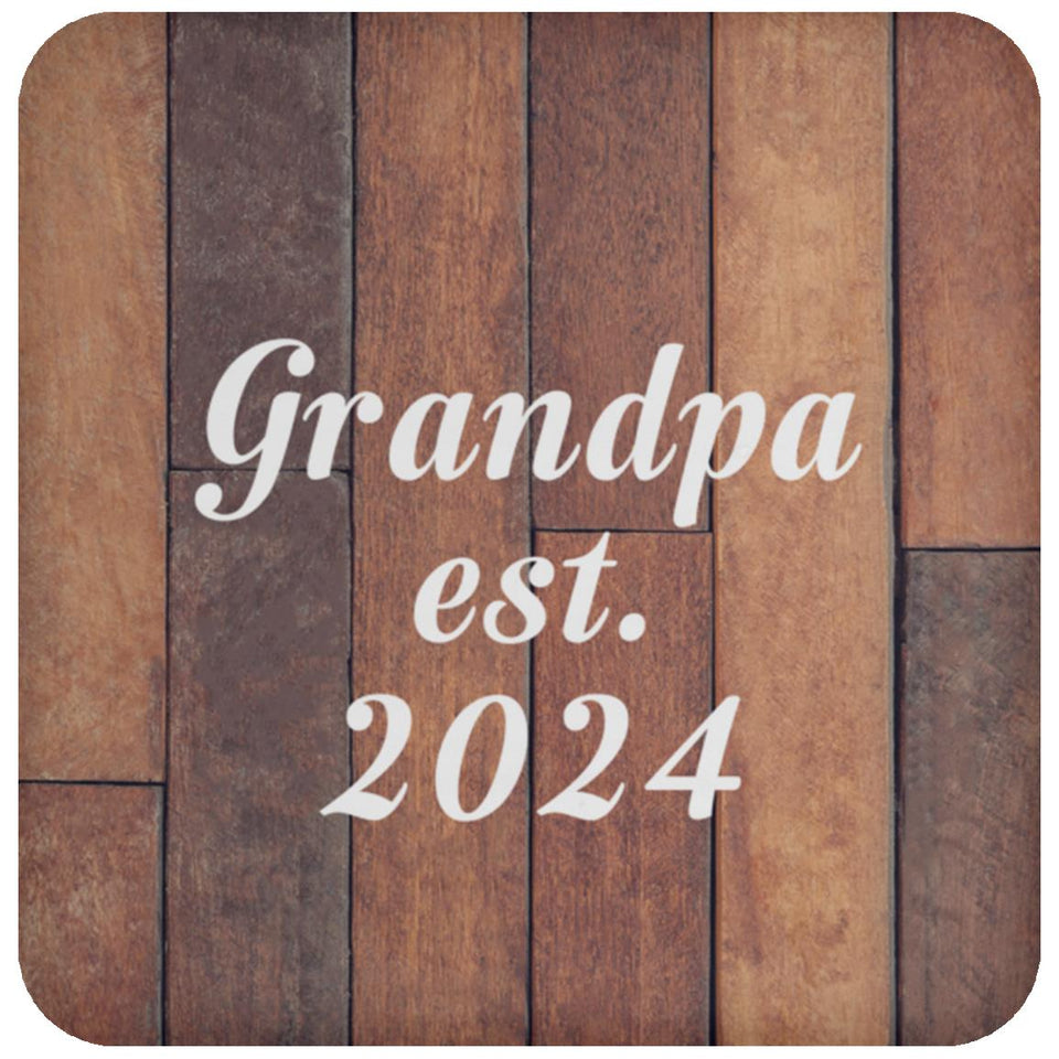 Grandpa Established Est. 2024 - Drink Coaster E