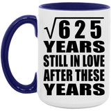 25th Anniversary Square Root of 625 Years Still In Love - 15oz Accent Mug Purple