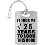 5th Birthday Took Square Root of 25 Years To Look Good - Luggage Bag Tag