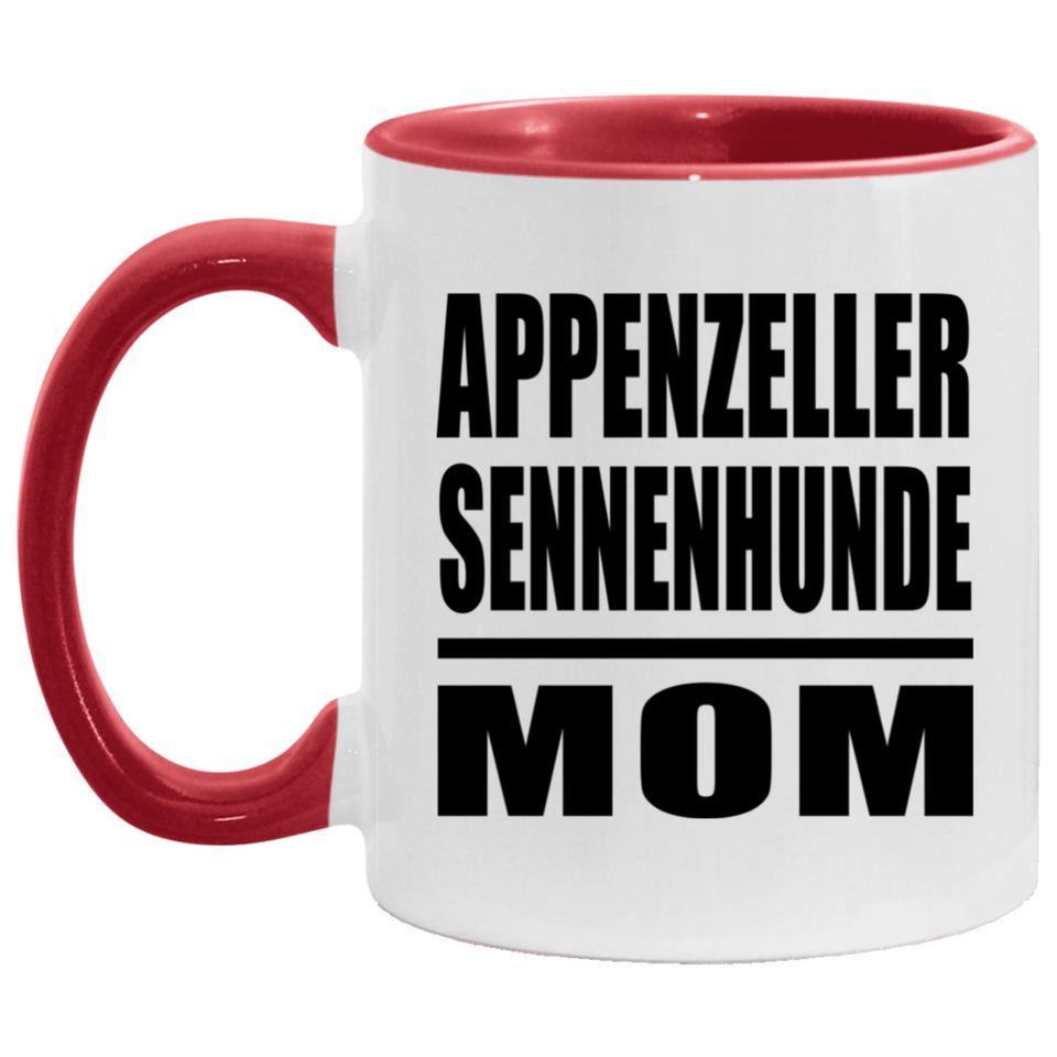 Appenzeller Sennenhunde Mom - 11oz Accent Mug Red