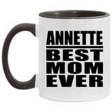 Annette Best Mom Ever - 11oz Accent Mug Black