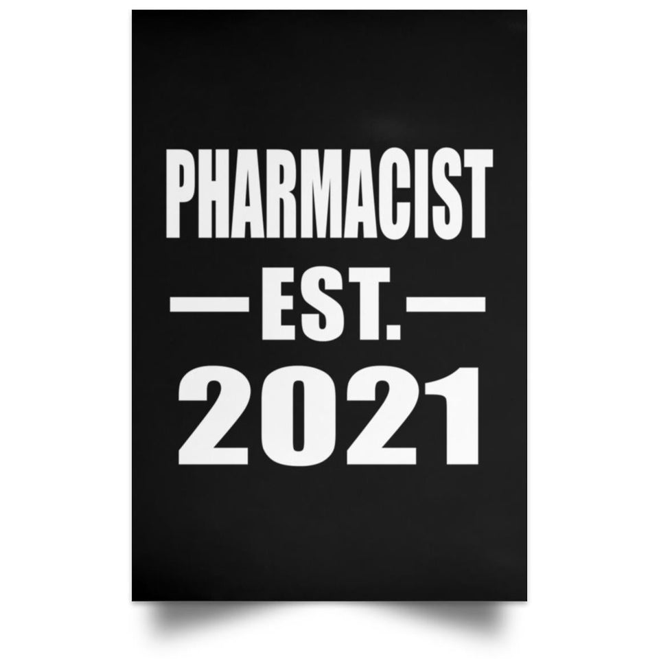 Pharmacist Established EST. 2021 - Poster Portrait