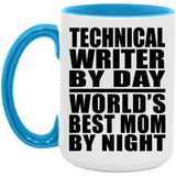 Technical Writer By Day World's Best Mom By Night - 15oz Accent Mug Blue
