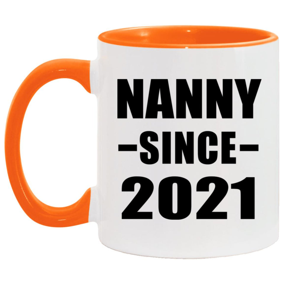 Nanny Since 2021 - 11oz Accent Mug Orange