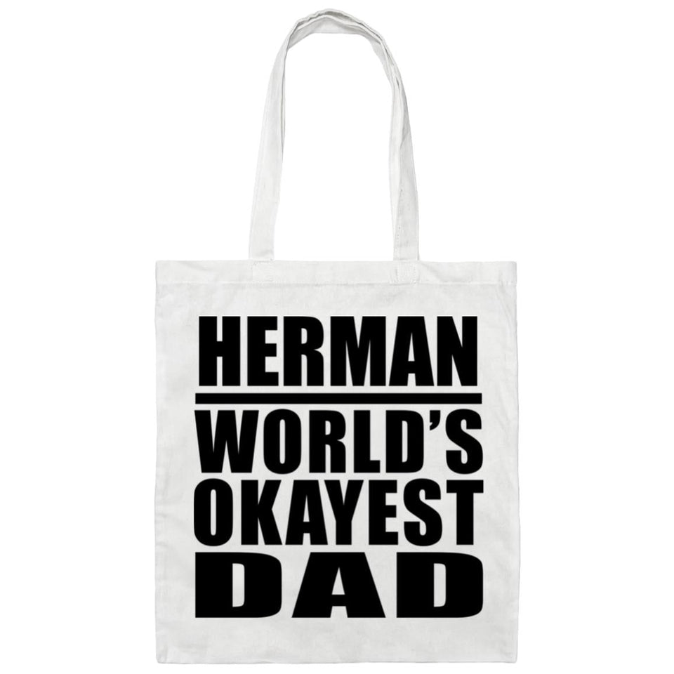 Herman World's Okayest Dad - Tote Bag White