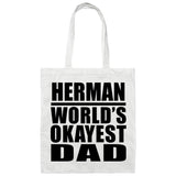 Herman World's Okayest Dad - Tote Bag White