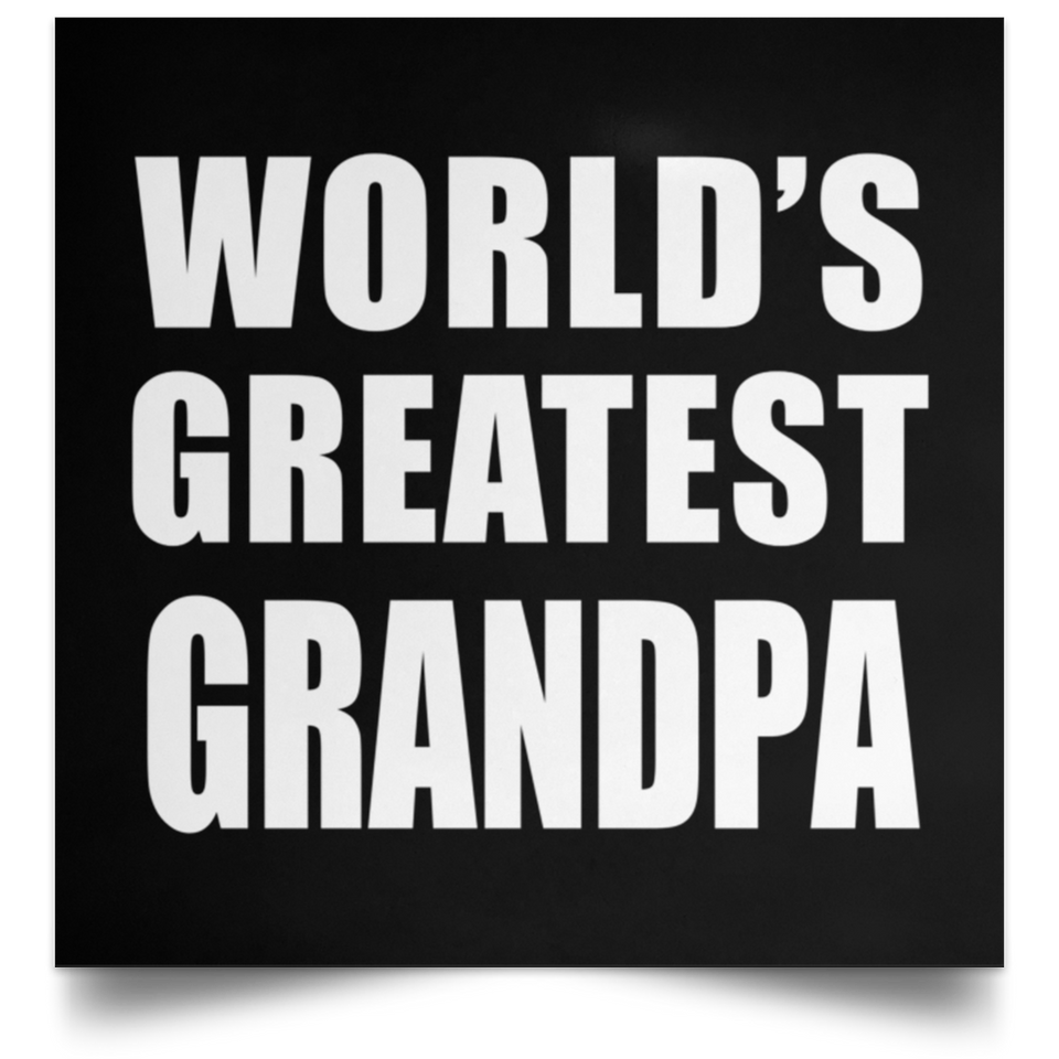 World's Greatest Grandpa - Poster Square