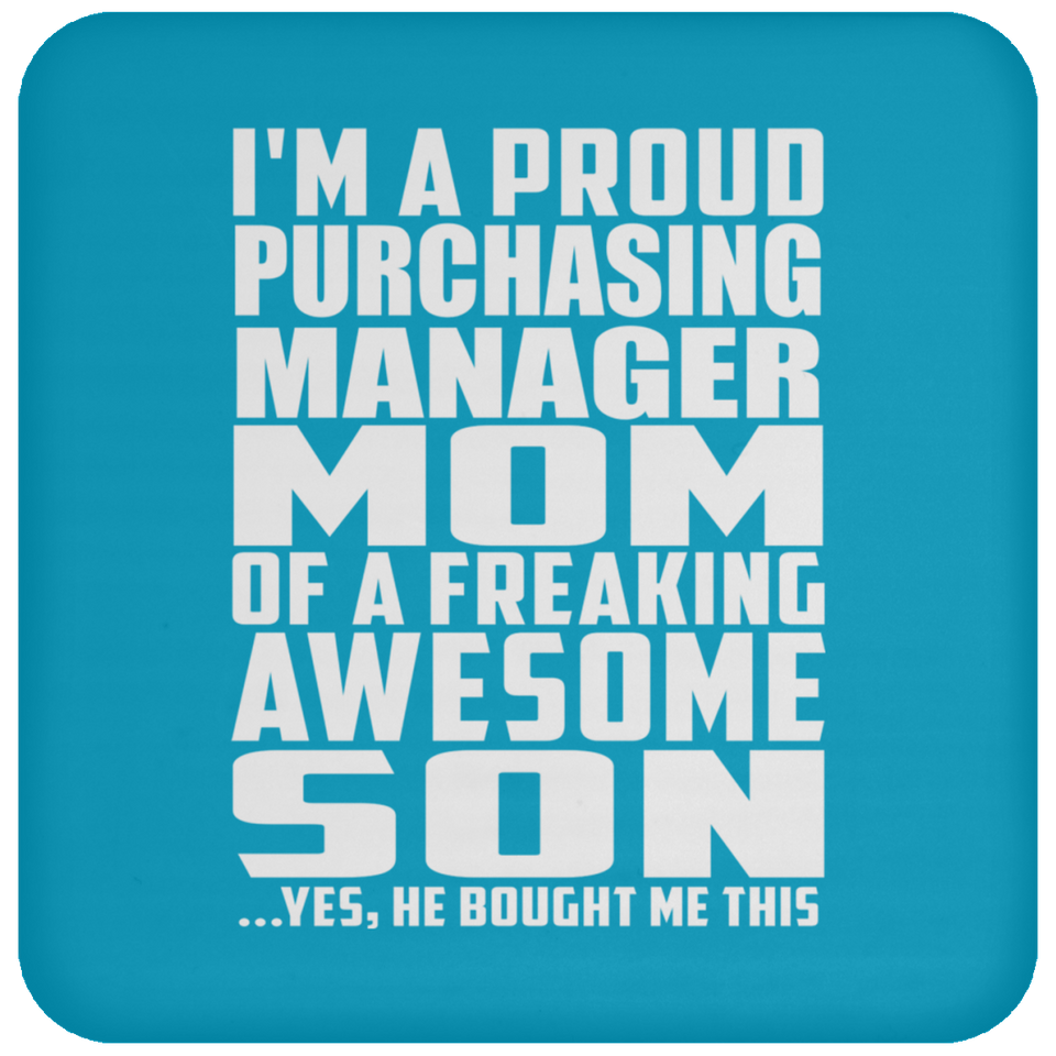 Proud Purchasing Manager Mom Of Awesome Son - Drink Coaster
