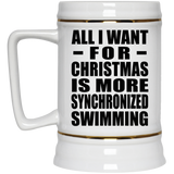 All I Want For Christmas Is More Synchronized Swimming - Beer Stein