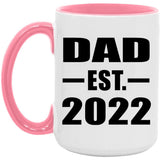 Dad Established EST. 2022 - 15oz Accent Mug Pink